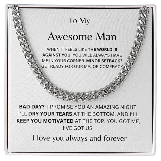 To My Awesome Man Cuban Link Chain