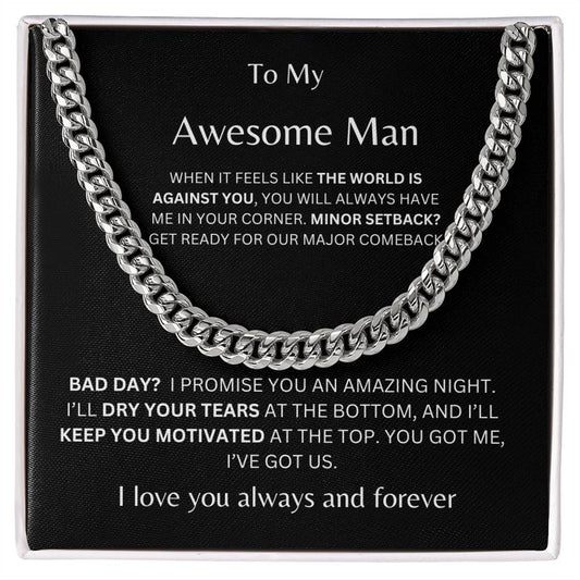 To My Awesome Man Cuban Link Chain