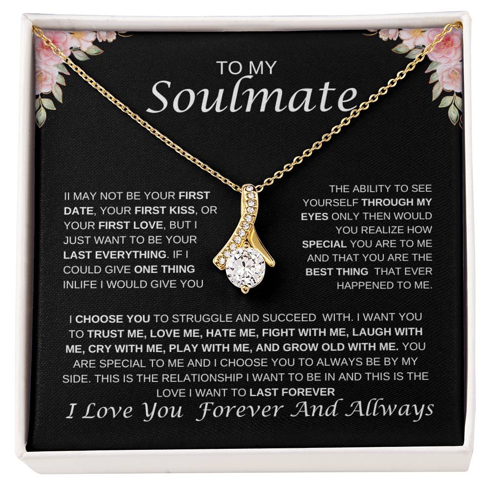 To My Soulmate Alluring Beauty Necklace