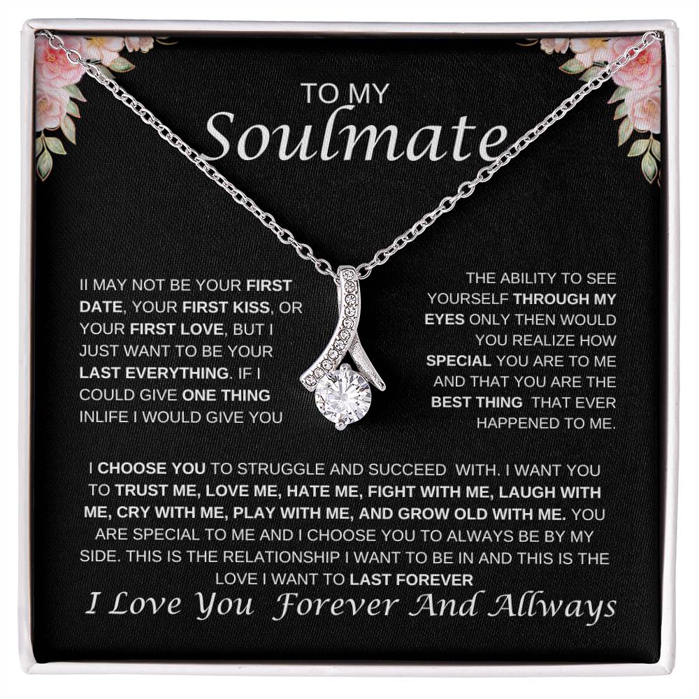 To My Soulmate Alluring Beauty Necklace