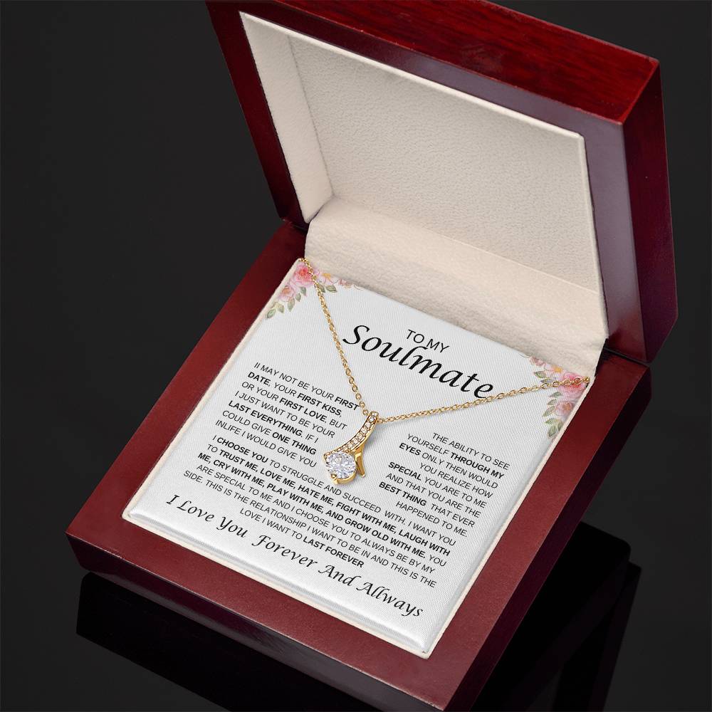 To My Soulmate Alluring Beauty Necklace