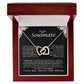 To My Soulmate Interlocking Hearts Necklace