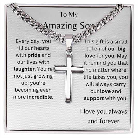 To My Amazing Son Artisan Cross Necklace on Cuban Chain