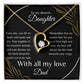 To My Dearest Daughter Forever Love Necklace