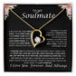 To My Soulmate Forever Love Necklace